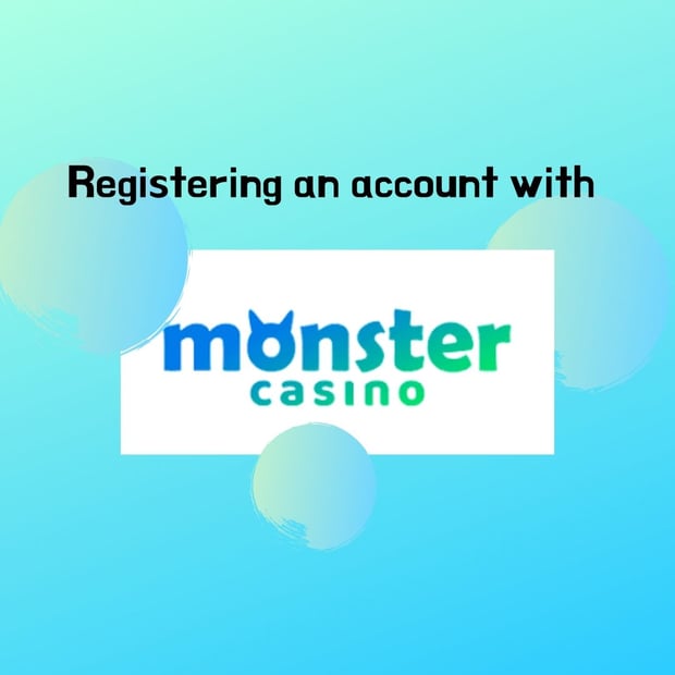 Registrering to Monster Casino