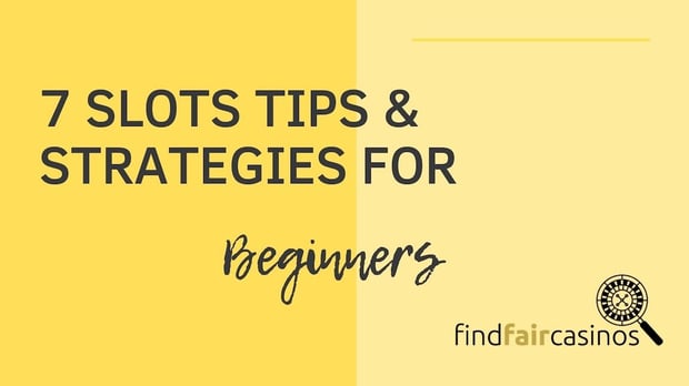 7-slots-tips-and-strategies-for-beginners