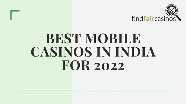 Best-mobile-casinos-in-india-2022