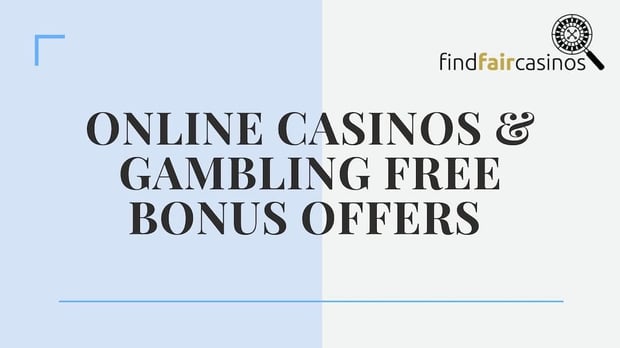 Online-casinos-and-gambling-free-bonus-offers