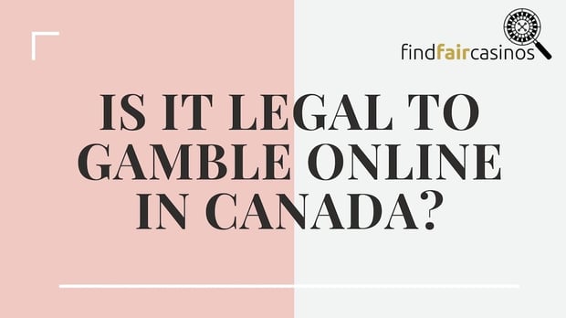 is-it-legal-to-gamble-online-in-canada