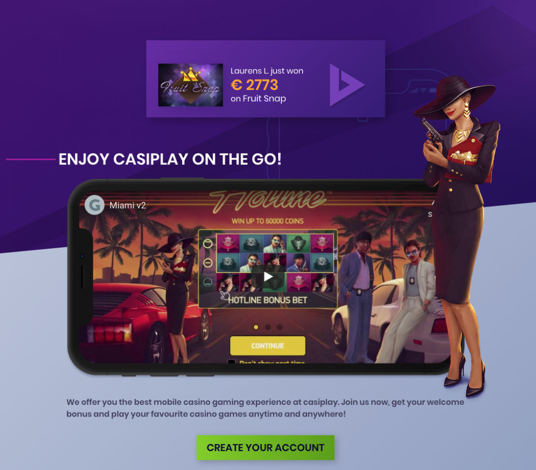 Play Casiplay Casino from your mobile device on the go