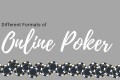 Different-formats-of-online-poker