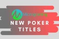 New Poker Titles from Microgaming