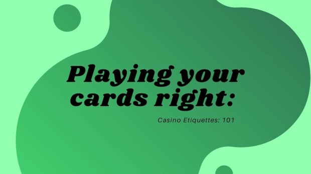Playing-your-cards-right