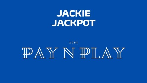 Jackie-Jackpot-adds-pay-n-play-as-payment-method