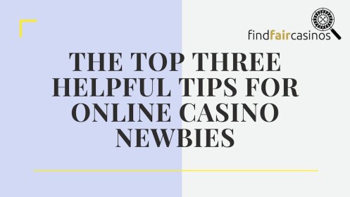 top-three-helpful-tips-to-newcomers