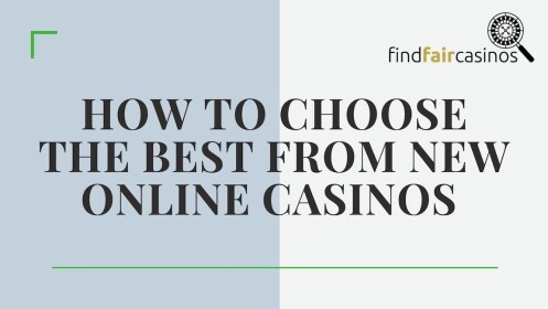 How-to-choose-the-best-from-new-online-casinos